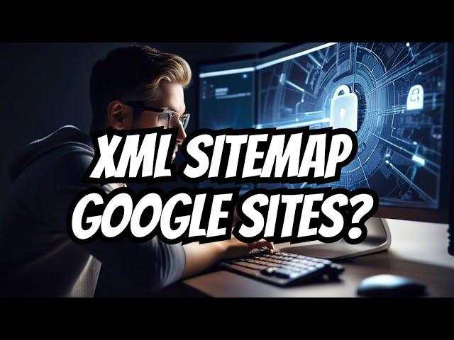 Sitemap Manual Google Sites - Possible Or Not?? (2024)