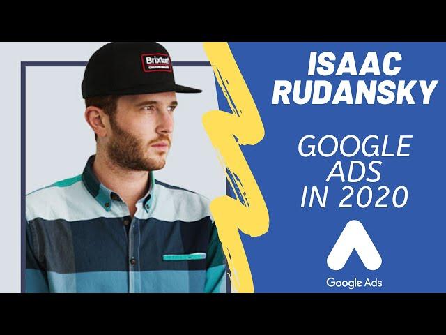 Caller Meetup Episode 01 - Isaac Rudansky (Google Ads in 2020)