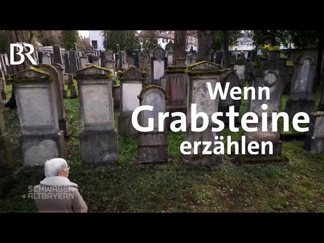 Ein Friedhof und seine Geschichten: Wenn Grabsteine erzählen | Schwaben + Altbayern | BR