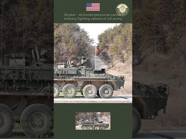 Stryker - Armored personnel carrier–infantry fighting vehicle of US arrmy  #military #defence