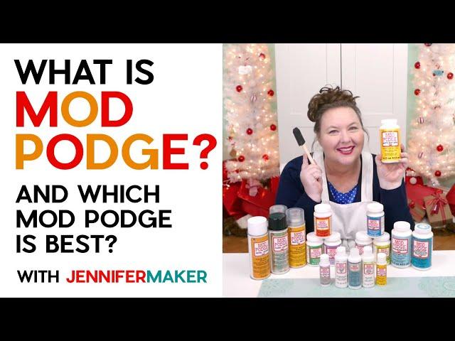 What is Mod Podge? Which Mod Podge Do You Use For Your Project?