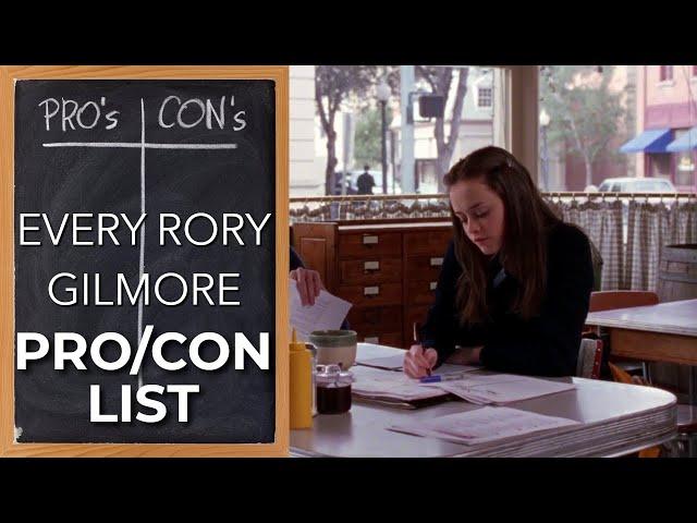 Every Rory Gilmore Pro/Con List