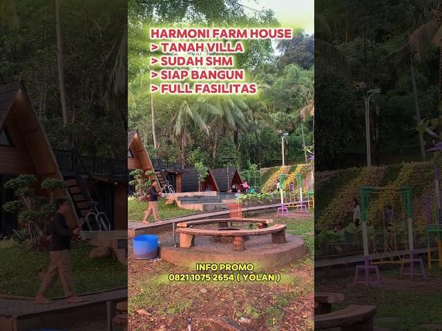 HARMONI FARM HOUSE BOGOR - TANAH KAVLING VILLA SIAP BANGUN - HARGA MURAH INCLUDE SHM | BEST VIEW 