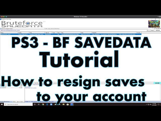 [PS3] BruteForce Savedata Tutorial - How to resign saves on Windows 10 - Step by Step Guide