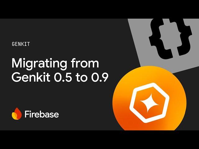 Migrating from Genkit 0.5 to 0.9