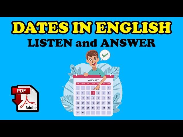 Dates in English - Listening Exercise + PDF - How to write and read the dates - Easy English Lesson