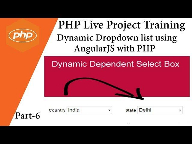 Dynamic Dropdown list using AngularJS with PHP  Country State Example  Best Example 