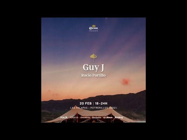 Guy J - Live From Las Palapas, Mendoza, Argentina - 20-02-2022