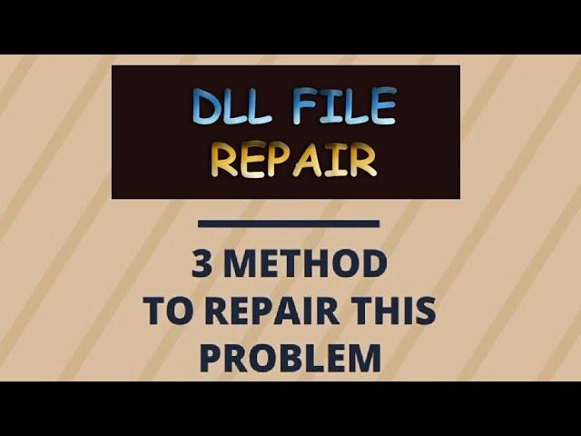 How to fix any DLL file problem| Win 7/8/10 |100% true with proof |