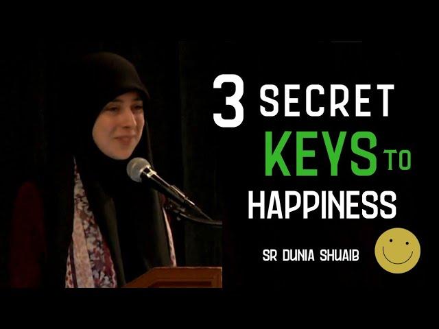 Keys to Happiness by Ustadha Dunia Shuaib | Secret to Happiness | Words u love