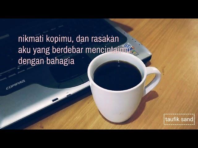 Sajak-sajak Secangkir Kopi || Agus Noor || Taufik Sandjojo