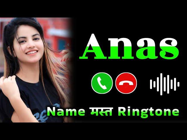 Mr Anas please pickup the phone | Anas name ringtone | Anas naam ki ringtone