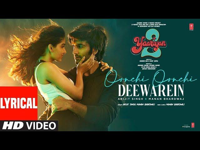 Oonchi Oonchi Deewarein (Lyrical): Meezaan, Anaswara | Arijit Singh, Manan B | Radhika R, Vinay S