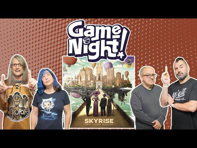 Skyrise - GameNight! Se11 Ep57 - How to Play and Playthrough