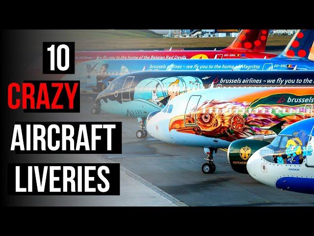 Top 10 Aircraft SPECIAL Liveries