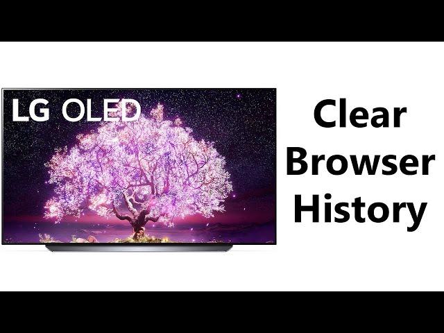 How To Clear Browsing History On LG Smart TV Browser