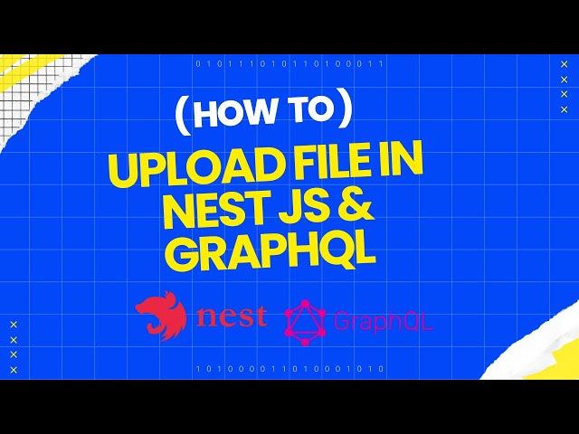 How to upload file in nest.js with graphql | fileupload in nestjs graphql