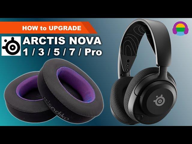 How to Replace/ Upgrade Earpads: SteelSeries Arctis Nova Pro Wireless / 1 /  3 / 5 / 7 / Pro Wired