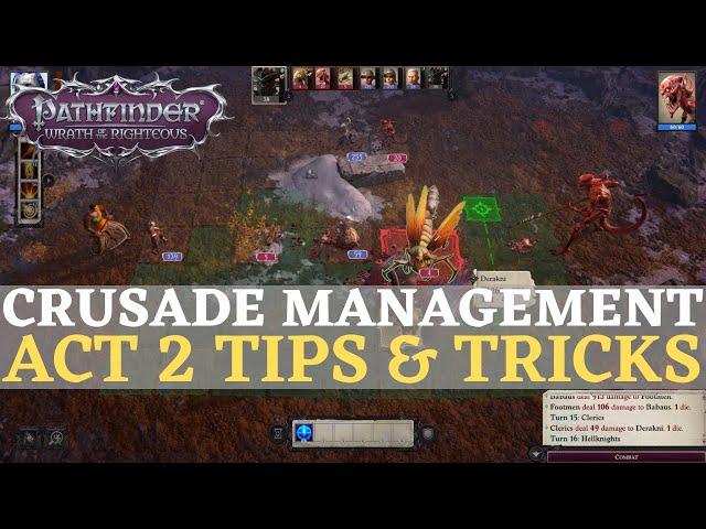 Pathfinder: WotR EE - Crusade Management Act 2 Tips & Tricks