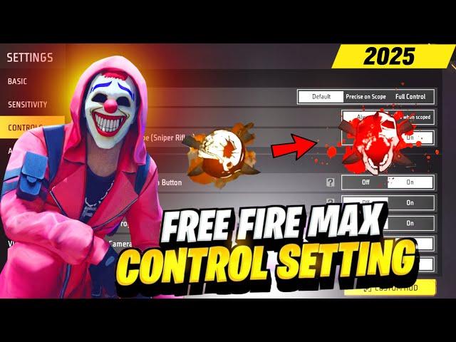 Free Fire Controls Setting Full Details | Free Fire Setting 2025 