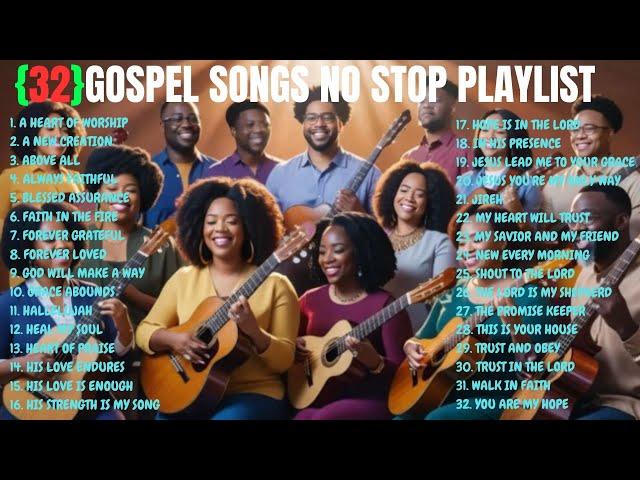 Non Stop Christian Worship Songs  Playlist  Gospel Songs