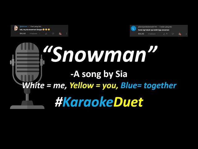 Sia - Snowman (Duet Karaoke Version) | Cover | #DuetKaraoke #singwithme