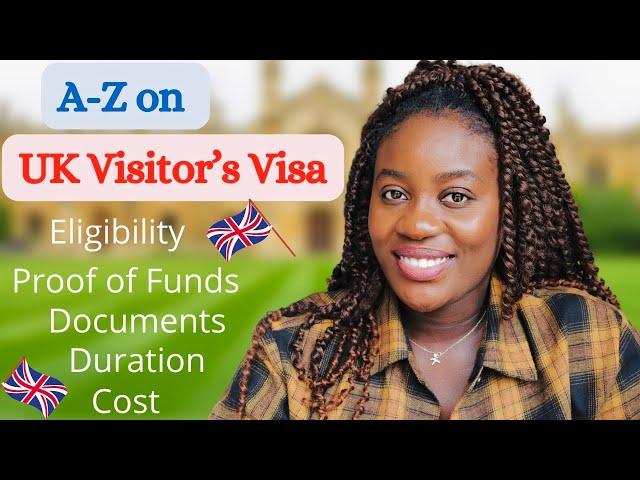 All You Must Know About UK Visitor's Visa Application Process! Cost & Proof of Funds