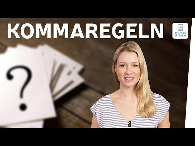 Kommaregeln und Kommasetzung I musstewissen Deutsch