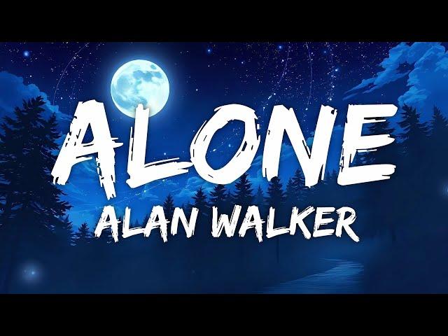 Alan Walker - Alone  Lyrics