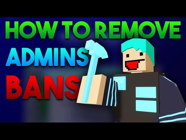 How To Remove Bans & Admins On An Unturned Server