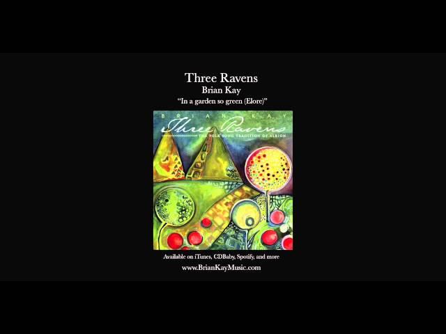 In a Garden So Green (Elore) (arr. Brian Kay)