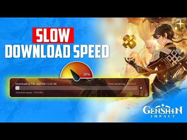 How to Fix Genshin Impact Slow Download Speed on PC | boost  Slow Download Speed on PC