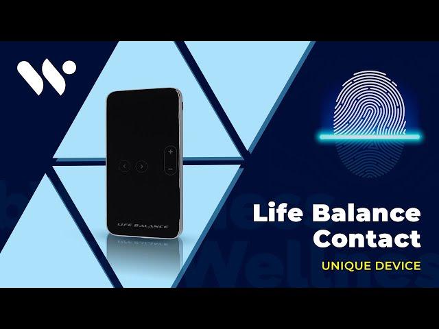 Presentation of Life Balance Contact – the new generation device