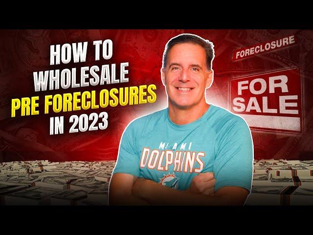 Wholesaling Real Estate | How to Wholesale Pre Foreclosures (2023)