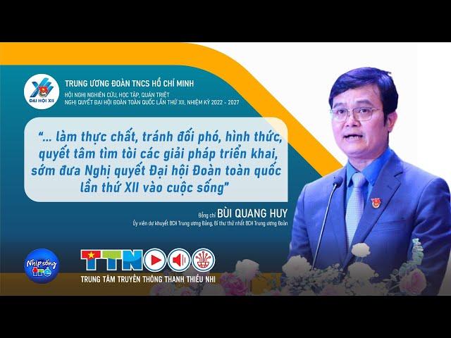 ĐH XII | Quyết tâm của Bí thư thứ nhất Trung ương Đoàn đưa Nghị quyết Đại hội XII vào cuộc sống