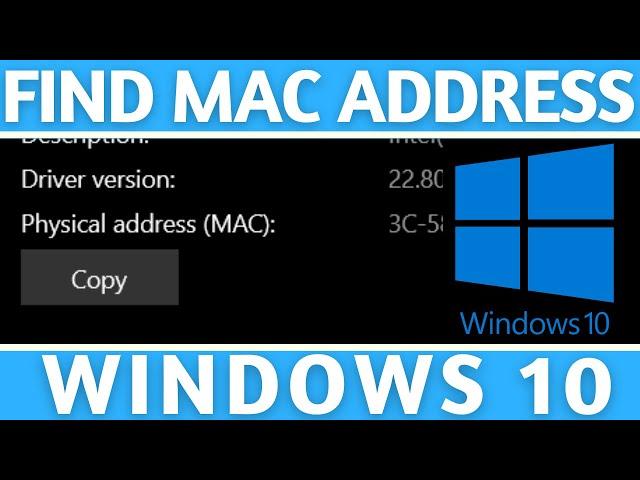 How to Find MAC Address on Windows 10