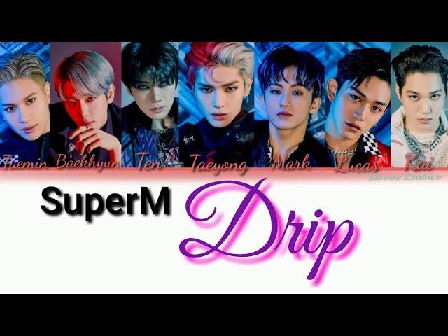 SuperM - 'DRIP' Lyrics [Color Coded_Han_Eng_Rus]//перевод на русский