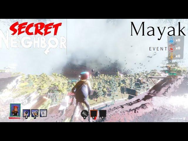 Doing mayak event in secret neighbor