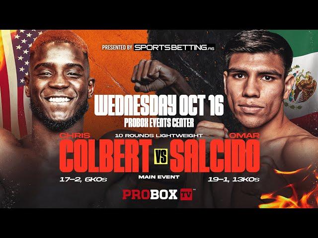 Wednesday Night Fights | LIVE BOXING | Chris "Primetime" Colbert vs Omar "Super" Salcido