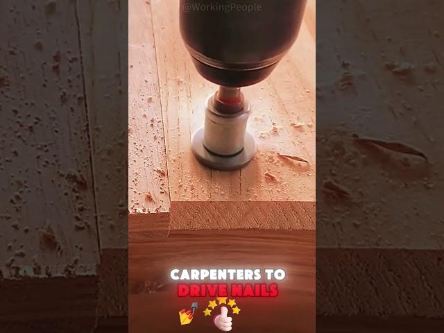 Convenient practical skills for carpenters to drive nails