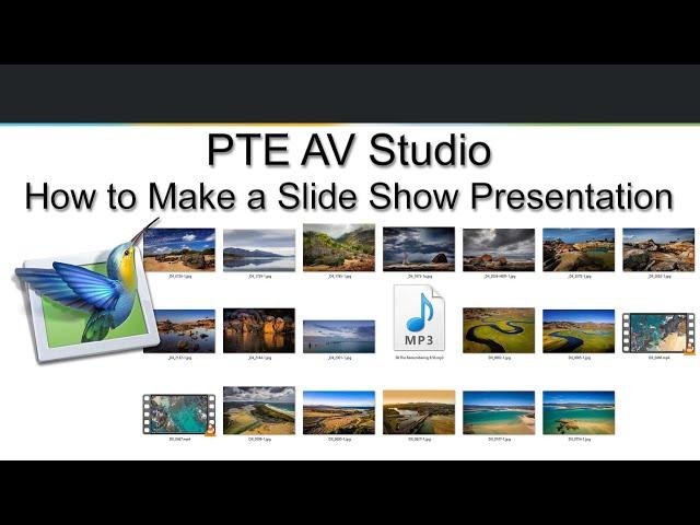 PTE AV Studio - How to make a Slide Show