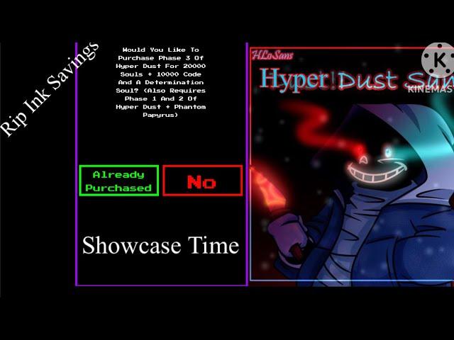 Hyper Dust Sans Showcase Undertale Timeline Collapse