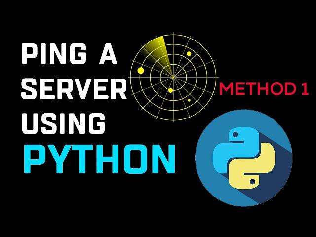 Ping A Server Using PYTHON (First Method)