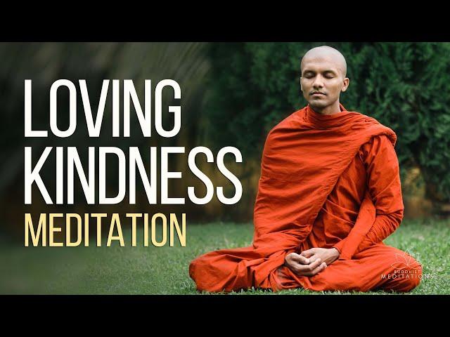 Loving Kindness Meditation...| Buddhism In English