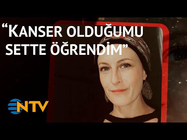 @NTV Canan Ergüder: Kanser olduğumu Menajerimi Ara setinde 60-70 kişinin önünde öğrendim