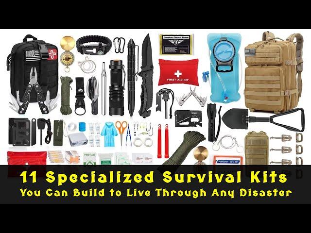 11 Specialized Survival Kits You Can Build to Live Through Any Disaster