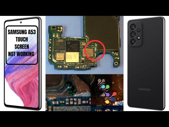 Samsung A53 Touch Screen Not Working