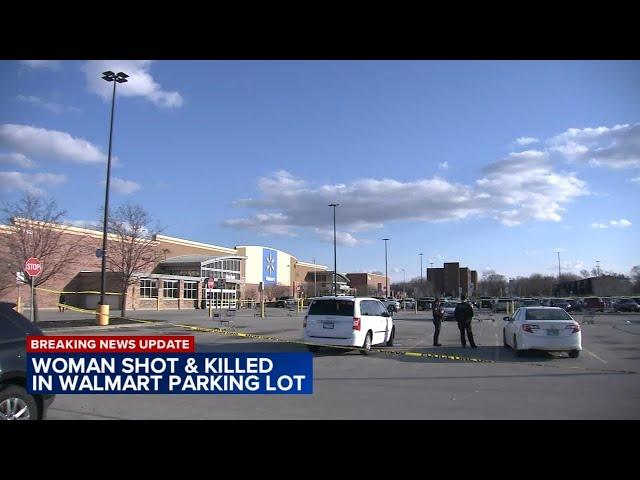 Woman fatally shot in parking lot of Walmart in south suburbs, police say