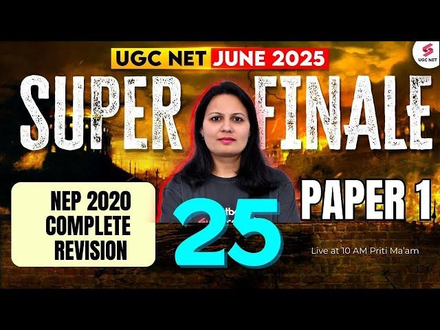 UGC NET Paper 1 | Higher Education UGC NET June 2025 | NEP 2020 UGC NET Paper 1 By Priti Mam