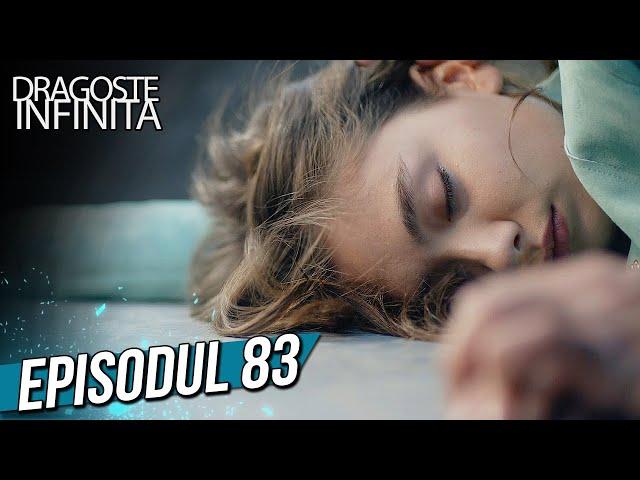 Dragoste Infinita - Episodul 83 (Cu Subtitrare in Română) | Kara Sevda